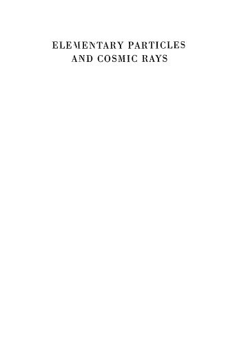 خرید و دانلود نسخه کامل کتاب Elementary particles and cosmic rays_68bc84085a8d1.jpeg خرید و دانلود نسخه کامل کتاب Elementary particles and cosmic rays