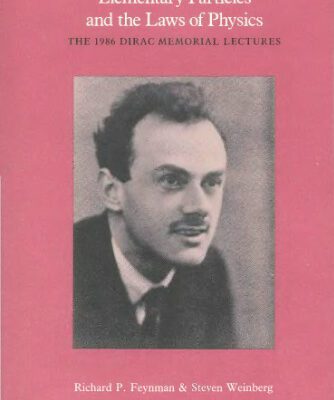 خرید و دانلود نسخه کامل کتاب Elementary Particles and the Laws of Physics: The 1986 Dirac Memorial Lectures