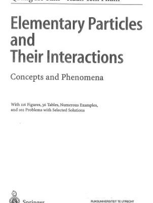خرید و دانلود نسخه کامل کتاب Elementary Particles and Their Interactions: Concepts and Phenomena