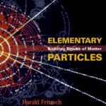 خرید و دانلود نسخه کامل کتاب Elementary Particles: Building Blocks of Matter