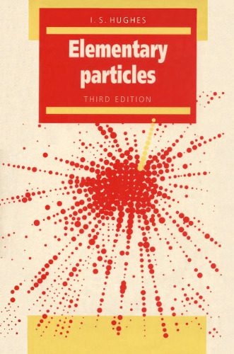 خرید و دانلود نسخه کامل کتاب Elementary Particles_68bdefd5a81f8.jpeg خرید و دانلود نسخه کامل کتاب Elementary Particles