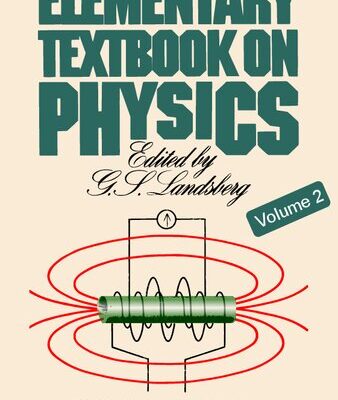 خرید و دانلود نسخه کامل کتاب Elementary Textbook on Physics: Electricity and Magnetism