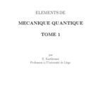خرید و دانلود نسخه کامل کتاب Elements de Mécanique quantique – Tome 1