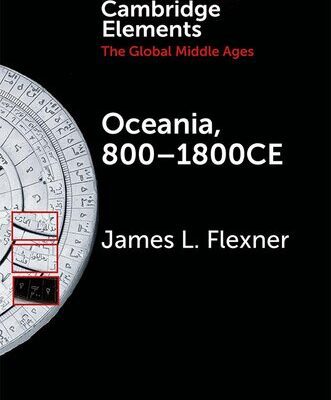 خرید و دانلود نسخه کامل کتاب Elements in the Global Middle Ages: Oceania, 800–1800CE