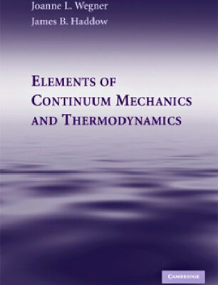 خرید و دانلود نسخه کامل کتاب Elements of Continuum Mechanics and Thermodynamics