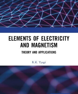 خرید و دانلود نسخه کامل کتاب Elements of Electricity and Magnetism: Theory and Applications