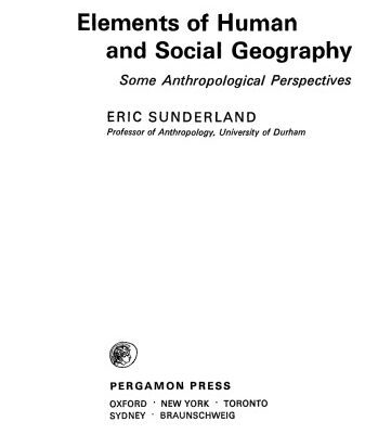خرید و دانلود نسخه کامل کتاب Elements of Human and Social Geography. Some Anthropological Perspectives