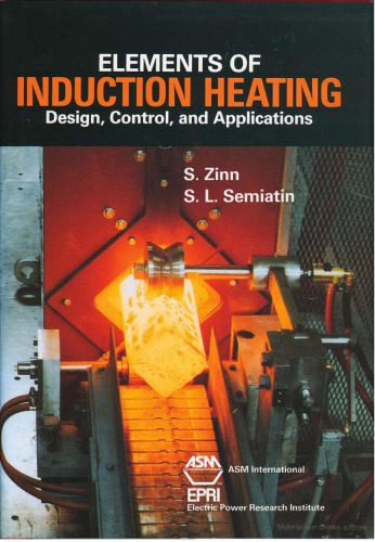 خرید و دانلود نسخه کامل کتاب Elements of Induction Heating: Design Control and Applications (06522G)_68b4cc2f85f15.jpeg خرید و دانلود نسخه کامل کتاب Elements of Induction Heating: Design Control and Applications (06522G)