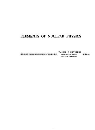 خرید و دانلود نسخه کامل کتاب Elements of nuclear physics_68bea0ef22199.jpeg خرید و دانلود نسخه کامل کتاب Elements of nuclear physics