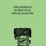 خرید و دانلود نسخه کامل کتاب Elements of Practical Psycho-Analysis