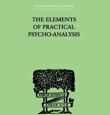 خرید و دانلود نسخه کامل کتاب Elements of Practical Psycho-Analysis
