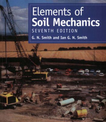 خرید و دانلود نسخه کامل کتاب Elements of Soil Mechanics, 7th Edition