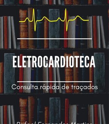 خرید و دانلود نسخه کامل کتاب Eletrocardioteca: consulta rápida de traçados