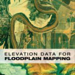 خرید و دانلود نسخه کامل کتاب Elevation Data for Floodplain Mapping