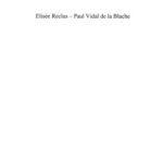 خرید و دانلود نسخه کامل کتاب Elisée Reclus – Paul Vidal de la Blache : Le géographe, la cité et le monde, hier et aujourd’hui – Autour de 1905