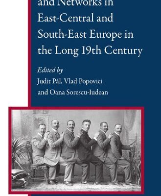 خرید و دانلود نسخه کامل کتاب Elites, Groups, and Networks in East-Central and South-East Europe in the Long 19th Century