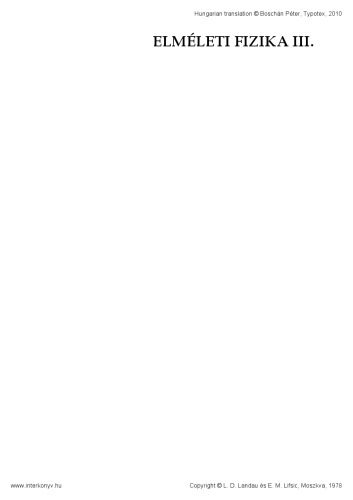 خرید و دانلود نسخه کامل کتاب Elméleti fizika III. Kvantummechanika – Nemrelativisztikus elmélet_68bcb2b55ed01.jpeg خرید و دانلود نسخه کامل کتاب Elméleti fizika III. Kvantummechanika – Nemrelativisztikus elmélet
