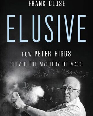 خرید و دانلود نسخه کامل کتاب Elusive: How Peter Higgs Solved the Mystery of Mass