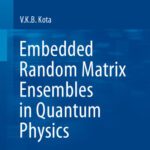 خرید و دانلود نسخه کامل کتاب Embedded Random Matrix Ensembles in Quantum Physics