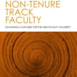 خرید و دانلود نسخه کامل کتاب Embracing Non-Tenure Track Faculty: Changing Campuses for the New Faculty Majority