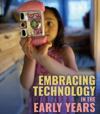 خرید و دانلود نسخه کامل کتاب Embracing Technology in the Early Years: A Practitioner’s Guide