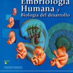 خرید و دانلود نسخه کامل کتاب Embriología humana y Biología del desarrollo
