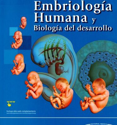 خرید و دانلود نسخه کامل کتاب Embriología humana y Biología del desarrollo