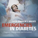 خرید و دانلود نسخه کامل کتاب Emergencies in Diabetes: Diagnosis, Management and Prevention
