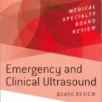 خرید و دانلود نسخه کامل کتاب Emergency and Clinical Ultrasound Board Review – Orginal Pdf