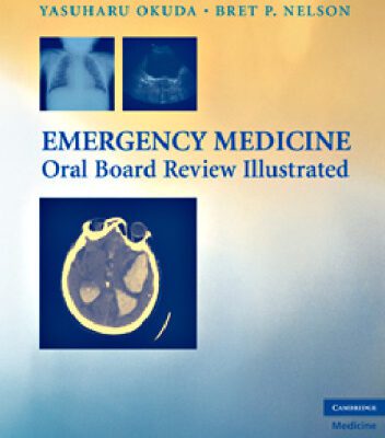 خرید و دانلود نسخه کامل کتاب Emergency Medicine Oral Board Review Illustrated