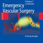 خرید و دانلود نسخه کامل کتاب Emergency Vascular Surgery: A Practical Guide