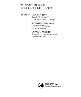 خرید و دانلود نسخه کامل کتاب Emergent Issues in the Field of Drug Abuse (Advances in Medical Sociology, Vol. 7)