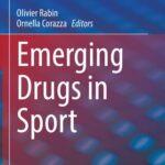 خرید و دانلود نسخه کامل کتاب Emerging Drugs in Sport