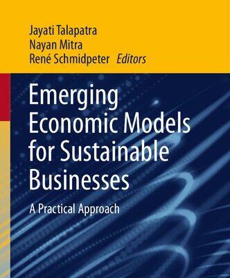 خرید و دانلود نسخه کامل کتاب Emerging Economic Models for Sustainable Businesses: A Practical Approach