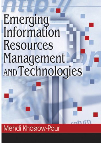 خرید و دانلود نسخه کامل کتاب Emerging Information Resources Management and Technologies (Advances in Information Resources Management)_68c6ea5fd0a41.jpeg خرید و دانلود نسخه کامل کتاب Emerging Information Resources Management and Technologies (Advances in Information Resources Management)