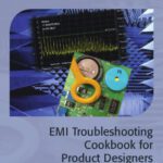 خرید و دانلود نسخه کامل کتاب EMI Troubleshooting Cookbook for Product Designers