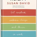 خرید و دانلود نسخه کامل کتاب Emotional Agility: Get Unstuck, Embrace Change, and Thrive in Work and Life by Susan David
