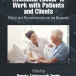 خرید و دانلود نسخه کامل کتاب Emotional Labor in Work with Patients and Clients: Effects and Recommendations for Recovery
