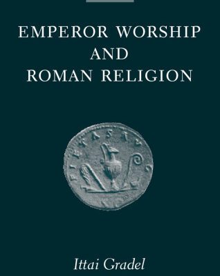 خرید و دانلود نسخه کامل کتاب Emperor Worship and Roman Religion