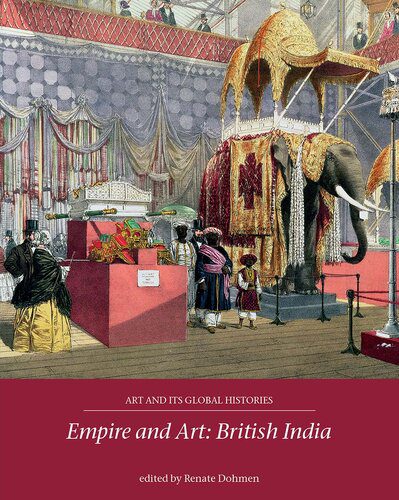 خرید و دانلود نسخه کامل کتاب Empire and Art: British India