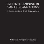 خرید و دانلود نسخه کامل کتاب Employee Learning in Small Organizations: A Concise Guide for Small Organizations