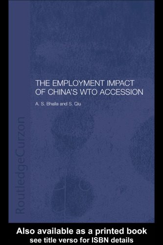 خرید و دانلود نسخه کامل کتاب Employment Impact of China’s World trade Organisation (Routledgecurzon Studies on the Chinese Economy)_68c74d6b6c438.jpeg خرید و دانلود نسخه کامل کتاب Employment Impact of China’s World trade Organisation (Routledgecurzon Studies on the Chinese Economy)