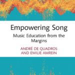 خرید و دانلود نسخه کامل کتاب Empowering Song: Music Education from the Margins