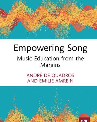 خرید و دانلود نسخه کامل کتاب Empowering Song: Music Education from the Margins