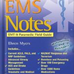 خرید و دانلود نسخه کامل کتاب EMS Notes EMT & Paramedic Field Guide (Davis’s Notes) 1st Edition by Ehren Myers