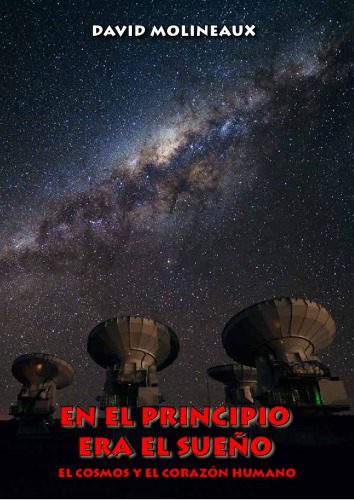 خرید و دانلود نسخه کامل کتاب En el principio era el sueño. El cosmos y el corazón humano_68bc8ee41899c.jpeg خرید و دانلود نسخه کامل کتاب En el principio era el sueño. El cosmos y el corazón humano