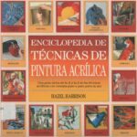 خرید و دانلود نسخه کامل کتاب Enciclopedia De Técnicas de Pintura Acrílica