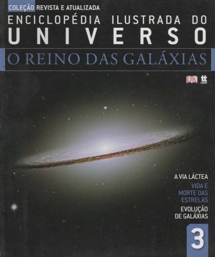 خرید و دانلود نسخه کامل کتاب Enciclopédia Ilustrada do Universo – O Reino das Galáxias_68bc6c8341730.jpeg خرید و دانلود نسخه کامل کتاب Enciclopédia Ilustrada do Universo – O Reino das Galáxias