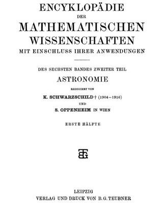 خرید و دانلود نسخه کامل کتاب Encyclopaedie der mathematischen Wissenschaften und Anwendungen. Astronomie Band 6, Teil 2, Heft 1