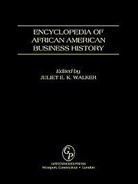 خرید و دانلود نسخه کامل کتاب Encyclopedia of African American Business History_68c53b41dee5f.jpeg خرید و دانلود نسخه کامل کتاب Encyclopedia of African American Business History